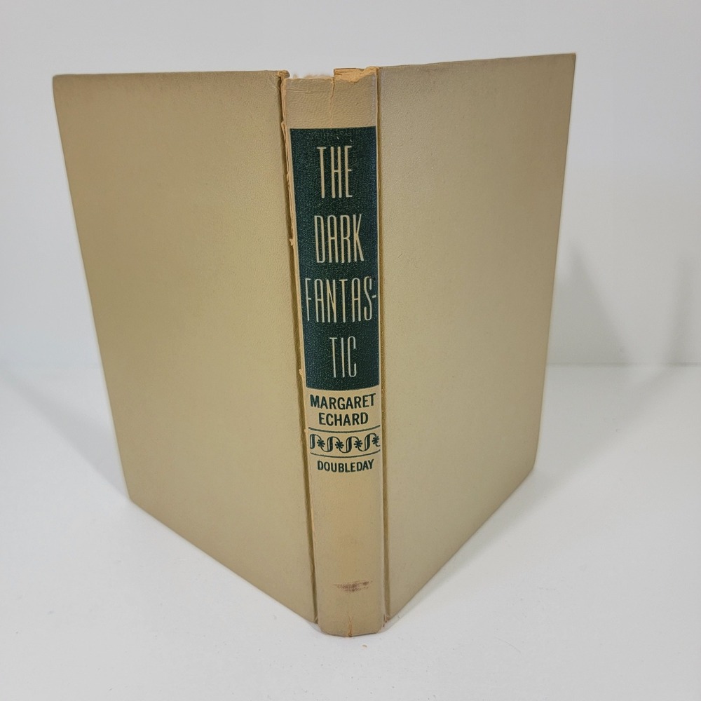 The Dark Fantastic by Margaret Echard 1947 Doubleday Hardcover Vintage Mystery